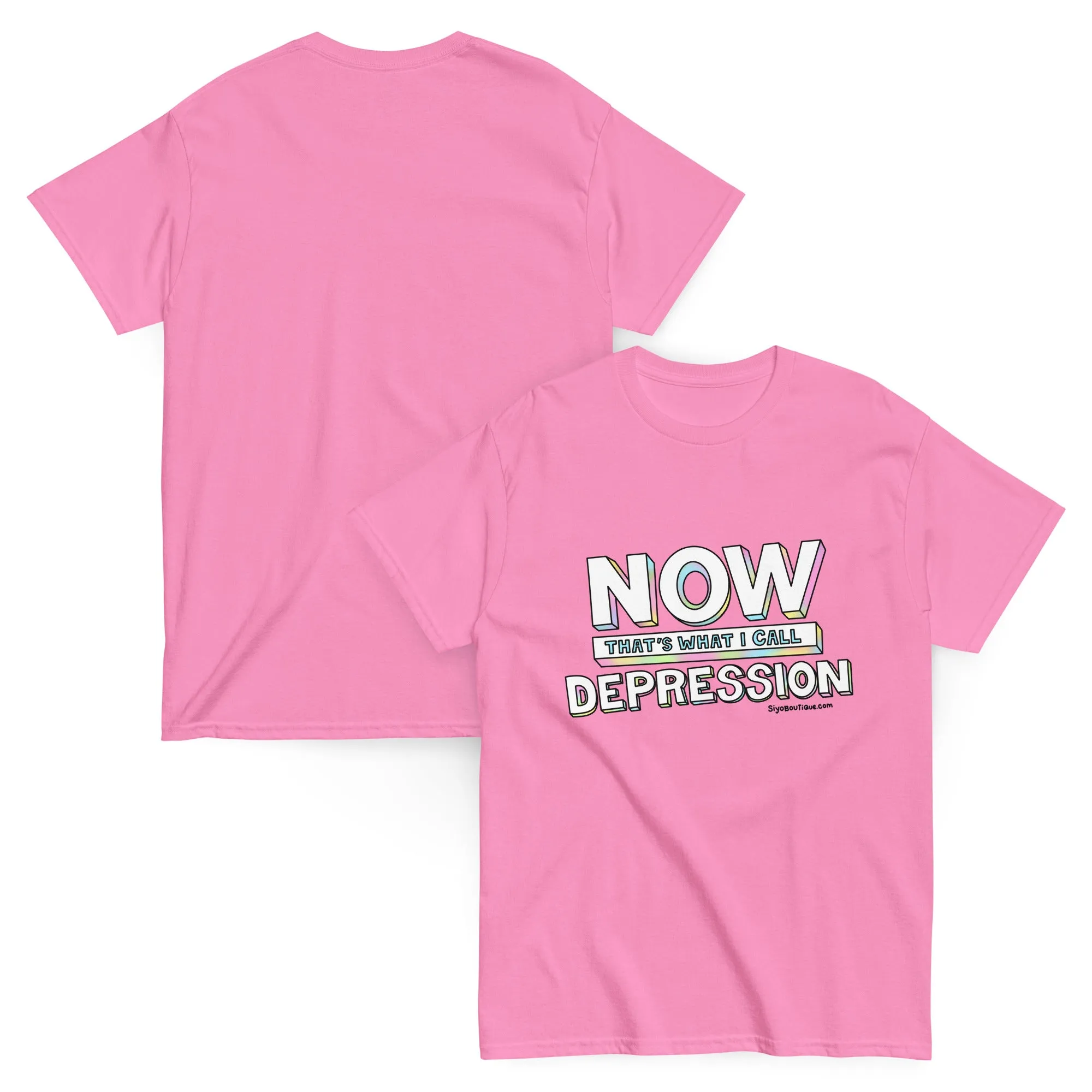 Now That's What I Call Depression T-Shirt